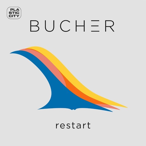 Bucher - Restart [PLAC1030]